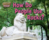 How_Do_People_Use_Rocks_