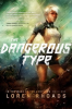 The_Dangerous_Type