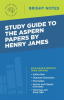 Study_Guide_to_The_Aspern_Papers_by_Henry_James