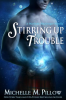 Stirring_Up_Trouble