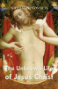 The_Unknown_Life_of_Jesus_Christ