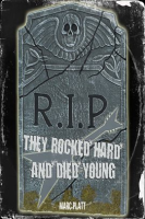They_Rocked_Hard_and_Died_Young