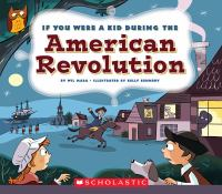 If_you_were_a_kid_during_the_American_Revolution
