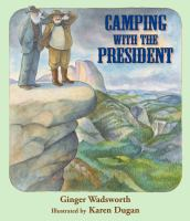 Camping_with_the_president