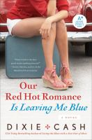 Our_red_hot_romance_is_leaving_me_blue