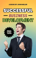 Successful_Business_Development__How_to_Find_and_Retain_Your_Customers