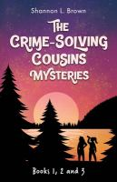 The_Crime-Solving_Cousins_Mysteries_Bundle__The_Feather_Chase__The_Treasure_Key__The_Chocolate_Spy__Books_1__2_and_3
