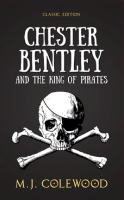 Chester_Bentley_and_The_King_of_Pirates