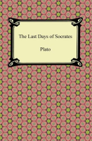 The_Last_Days_of_Socrates__Euthyphro__The_Apology__Crito__Phaedo_
