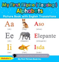My_First_Filipino__Tagalog__Alphabets_Picture_Book_With_English_Translations