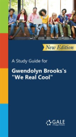 A_Study_Guide_For_Gwendolyn_Brooks_s__We_Real_Cool_