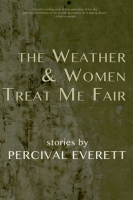 The_Weather_and_Women_Treat_Me_Fair