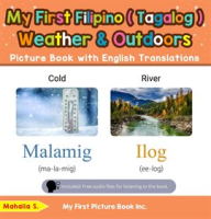 My_First_Filipino__Tagalog__Weather___Outdoors_Picture_Book_With_English_Translations
