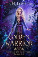 The_Golden_Warrior__Fantasy_and_Fairytales