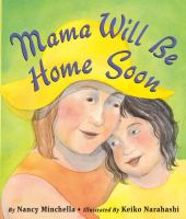 Mama_will_be_home_soon