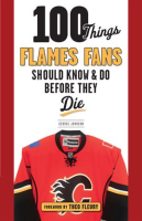 100_Things_Flames_Fans_Should_Know___Do_Before_They_Die