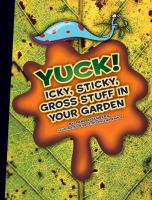 Yuck__icky__sticky__gross_stuff_in_your_garden
