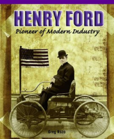 Henry_Ford__Pioneer_of_Modern_Industry