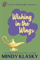 Wishing_in_the_Wings__As_You_Wish_Series___2_