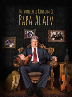 The_Wonderful_Kingdom_Of_Papa_Alaev