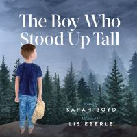 The_Boy_Who_Stood_Up_Tall