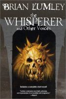 The_whisperer_and_other_voices