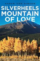 Silverheels_mountain_of_love