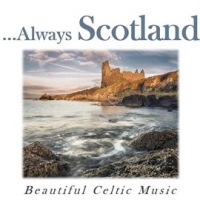 ___Always_Scotland__Beautiful_Celtic_Music