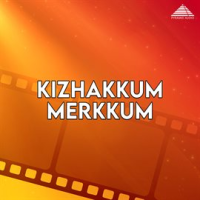 Kizhakkum_Merkkum__Original_Motion_Picture_Soundtrack_
