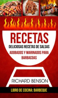 Recetas__Deliciosas_Recetas_de_salsas__Adobados_y_Marinados_para_Barbacoas