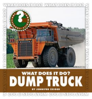 What_Does_It_Do__Dump_Truck