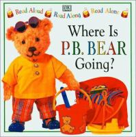 Where_is_P_B__Bear_going_