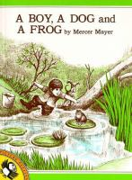 A_boy__a_dog__and_a_frog___by_Mercer_Mayer