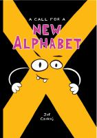 A_call_for_a_new_alphabet
