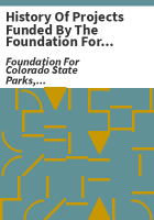 History_of_projects_funded_by_the_Foundation_for_Colorado_State_Parks