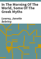 In_the_morning_of_the_world__some_of_the_Greek_myths