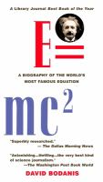 E_mc2__a_biography_of_the_worlds_s_most_famous_equation