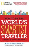 How_to_be_the_world_s_smartest_traveler