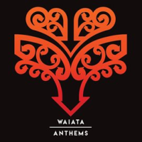 Waiata___Anthems