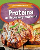 Proteins_As_Necessary_Nutrients