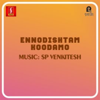 Ennodishtam_Koodamo__Original_Motion_Picture_Soundtrack_