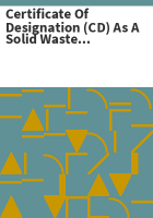 Certificate_of_designation__CD__as_a_solid_waste_disposal_site