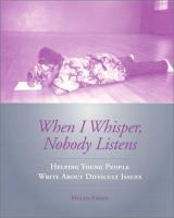 When_I_whisper__nobody_listens
