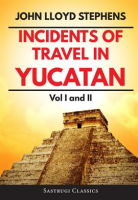 Incidents_of_Travel_in_Yucatan__Volumes_1_and_2