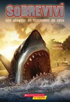 Sobreviv___los_ataques_de_tiburones_de_1916__I_Survived_the_Shark_Attacks_of_1916_