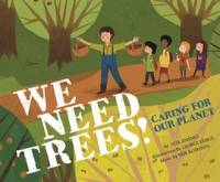 We_Need_Trees_