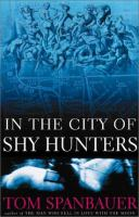 In_the_city_of_shy_hunters