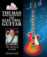 The_Man_Who_Invented_the_Electric_Guitar
