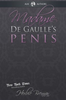 Madame_de_Gaulle_s_Penis