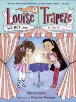 Louise_Trapeze_will_not_lose_a_tooth_no_way_